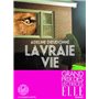 La Vraie Vie