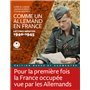 Comme un allemand en France - Lettres inédites 1940-1945