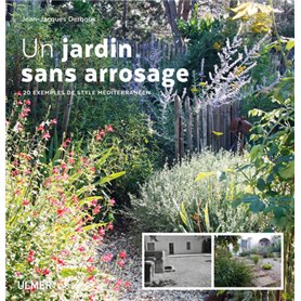 Un jardin sans arrosage