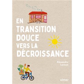 En transition douce vers la décroissance