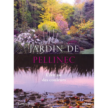 Jardin de Pellinec - L'ivresse des couleurs