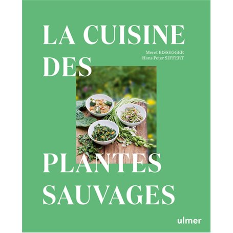 La cuisine des plantes sauvages