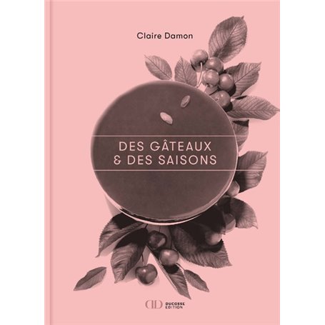 Des gâteaux & des saisons