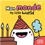 Mon monde - My little world