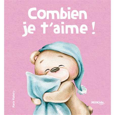 Combien je t'aime !