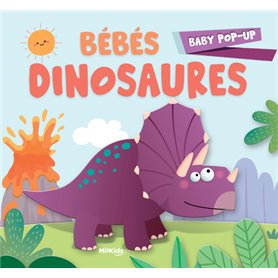 Bébés Dinosaures - Baby Pop-Up