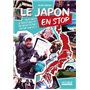 Le Japon en stop - Trois mois d'aventures et de rencontres inoubliables !