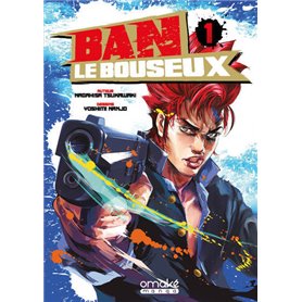 Ban le bouseux - tome 1