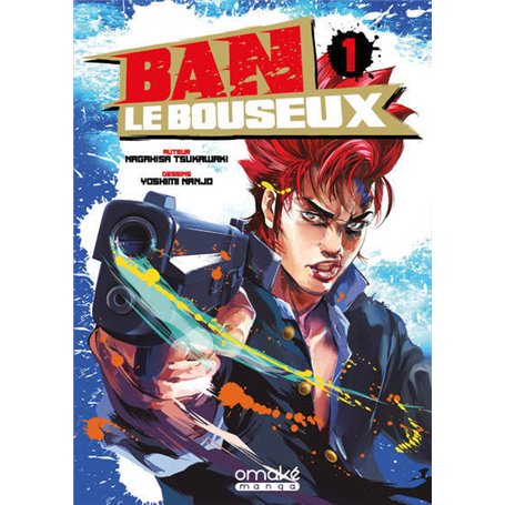 Ban le bouseux - tome 1