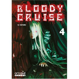 Bloody Cruise - Tome 4 (VF)
