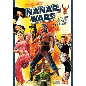 Nanar Wars - Le Pire Contre-Attaque !