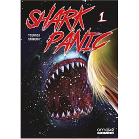 Shark Panic - Tome 1 (VF)