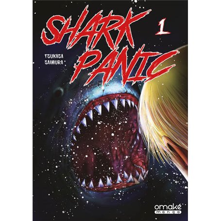 Shark Panic - Tome 1 (VF)