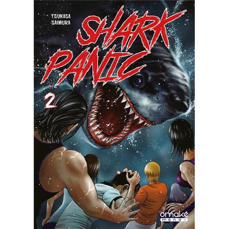 Shark Panic - Tome 2 (VF)