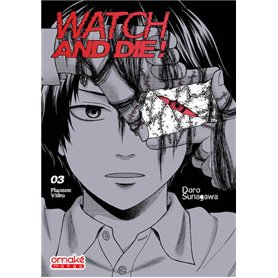 Watch and Die ! - Phantom Video - Tome 3 (VF)