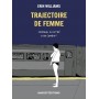 Trajectoire de femme - Journal illustré d'un combat