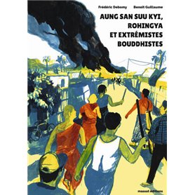 Aung San Suu Kyi, Rohingya et extrémistes bouddhistes