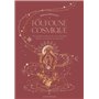 Foufoune cosmique - Petit guide pratique vers une sexualité sacrée, consciente et épanouie