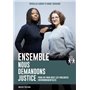 Ensemble nous demandons justice - Pour en finir avec les violences environnementales