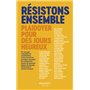 Résistons ensemble - Plaidoyer pour des jours heureux