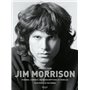 Anthologie Jim Morrison - Poèmes, carnets, retranscriptions et paroles