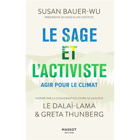 Le sage et l'activiste - Agir pour le climat