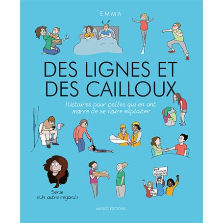 Un autre regard - Volume 5 Des lignes et des cailloux