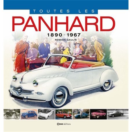 Toutes les Panhard - 1890 - 1967