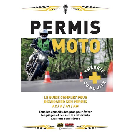 Permis Moto - Le guide complet pour décrocher son permis A2, A, A1, AM