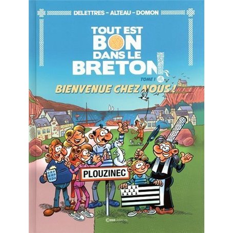 Tout est bon dans le breton - Tome 1 Bienvenue chez nous