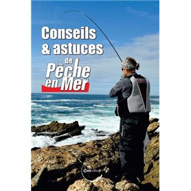 Conseils et astuces de Pêche en mer