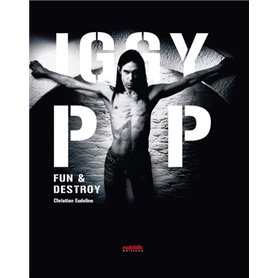 Iggy Pop - Fun & Destroy