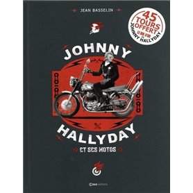 Johnny Hallyday et ses motos : le bol d'or