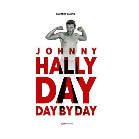 Johnny Hallyday Day by Day