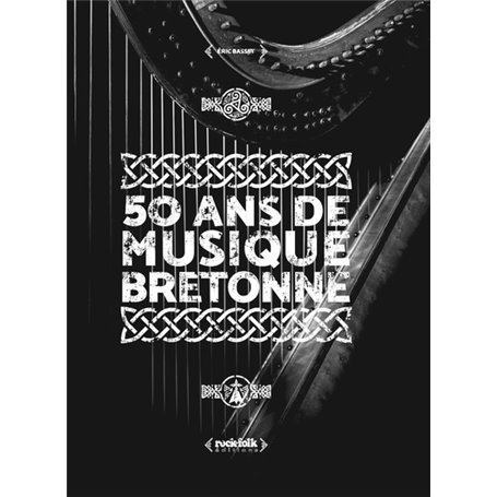 50 ans de musique bretonne