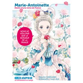 Marie-Antoinette, destin d'une reine de France