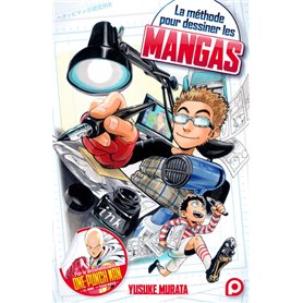 La méthode pour dessiner les mangas