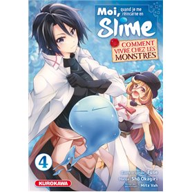 Moi, quand je me réincarne en Slime - Comment vivre chez les monstres - tome 4