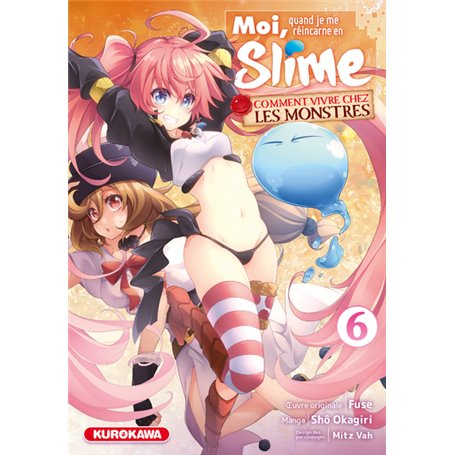 Moi, quand je me réincarne en Slime - Comment vivre chez les monstres - tome 6