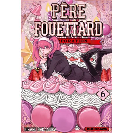 Père Fouettard Corporation - Tome 6