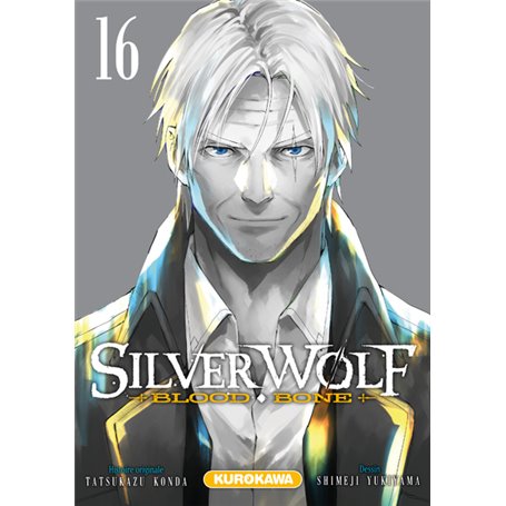 Silver Wolf - Blood Bone - Tome 16