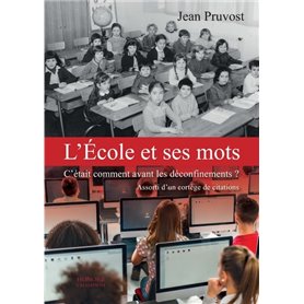 L'école et ses mots