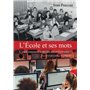 L'école et ses mots