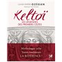 Keltoï - Les légendes des premiers Celtes