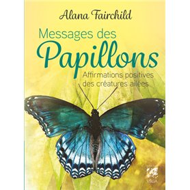 Oracle Messages des papillons - Affirmations positives des créatures ailées