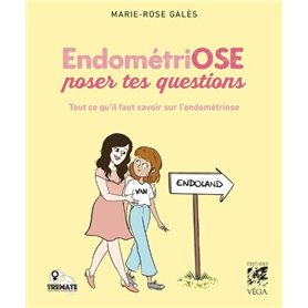 Endométriose ose poser tes questions