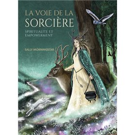 La voie de la sorcière - Spiritualité et Empowerment