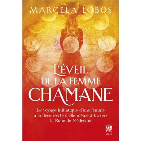 L'éveil de la femme chamane