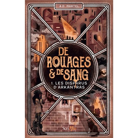 De Rouages & de sang - Tome 1 Les Disparus d'Arkantras