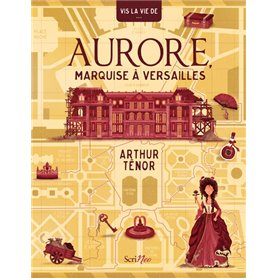 Aurore, marquise à Versailles